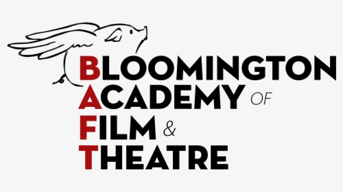 Bloomington Academy Of Film And Theater, HD Png Download, Free Download