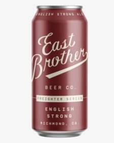 Eastbrother 16oz Freighterseries Englishstrong, HD Png Download, Free Download