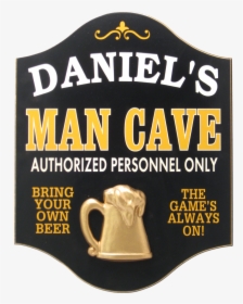 Man Cave Christmas Gifts - Man Cave Sayings For Signs, HD Png Download, Free Download