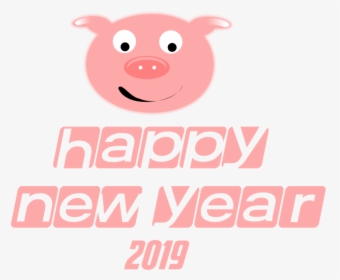 Funny Happy New Year Png - Pig New Year 2019 Png, Transparent Png, Free Download