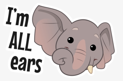 I M All Ears Clipart, HD Png Download, Free Download