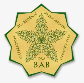 Birth Of The Bab Bicentenary, HD Png Download, Free Download