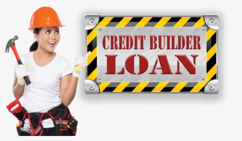 Credit Builder Credit Builder Sign - Construction, HD Png Download, Free Download