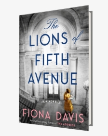 Lions Mockup - The Lions Of Fifth Avenue: A Novel, HD Png Download, Free Download