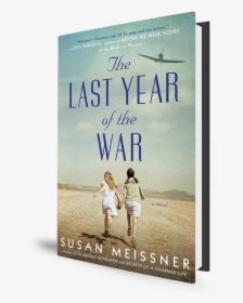 Last Year Of The War - The Last Year Of The War, HD Png Download, Free Download
