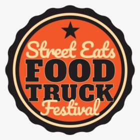 Street Eats Food Truck Festival 2019, HD Png Download, Free Download