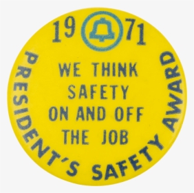 President"s Safety Award Event Button Museum - Circle, HD Png Download, Free Download