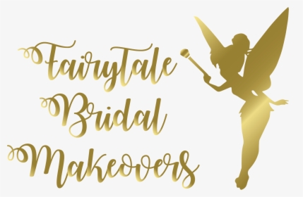 Fairytale Bridal Makeovers - Calligraphy, HD Png Download, Free Download