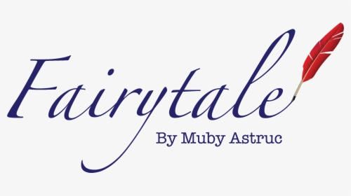 Fairytale By Muby Astruc™ - Calligraphy, HD Png Download, Free Download