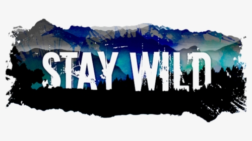 Freetoedit Wild Boho Bohemian Quotes & Sayings - Stay Wild, HD Png Download, Free Download