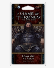A Game Of Thrones 2nd Edition - Game Of Thrones Lcg Long May He Reign, HD Png Download, Free Download