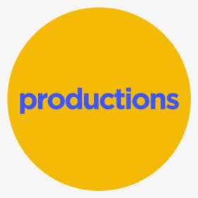Productions - Circle, HD Png Download, Free Download