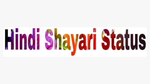Hindi Shayari Status - Graphic Design, HD Png Download, Free Download