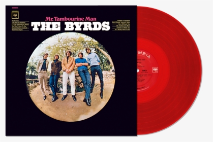 Byrds Mr Tambourine Man, HD Png Download, Free Download