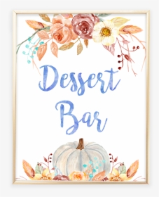 Fall Pumpkin Blue And Orange Floral Dessert Bar Sign - Babies Are Sweet Take A Treat, HD Png Download, Free Download