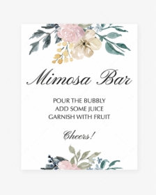 Floral Themed Shower Mimosa Bar Sign Printable By Littlesizzle - Mimosa Bar Free Printable Tags, HD Png Download, Free Download