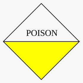 Poison Yellow Toxicity Label, HD Png Download, Free Download