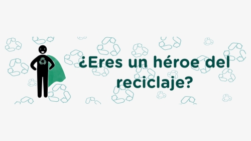 Heroes Del Planeta Reciclaje, HD Png Download, Free Download