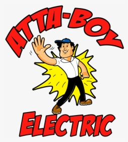 Attaboy, Attaboy Electric Services, Electrician Near - Cartoon, HD Png Download, Free Download