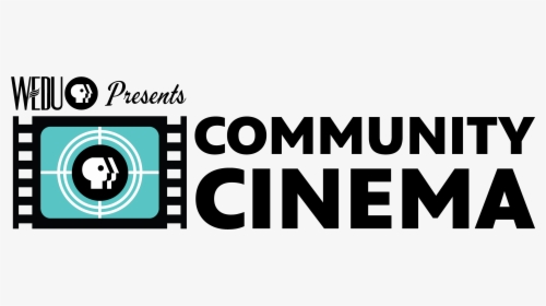 Wedu Presents Community Cinema - Pbs, HD Png Download, Free Download
