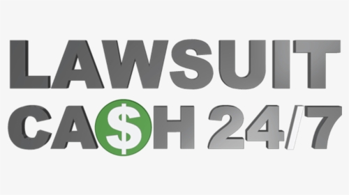 Lawsuit Cash 24/7 - Sign, HD Png Download, Free Download