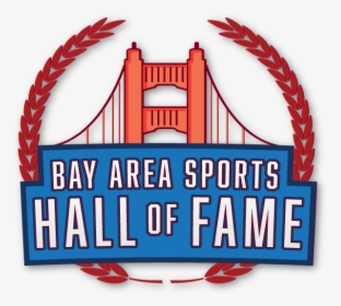 Bay Area Sports Hall Of Fame - Sports Hall Of Fame Logo, HD Png Download, Free Download