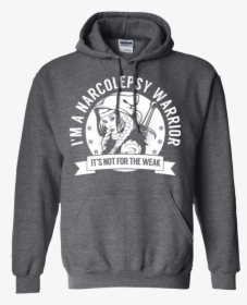 Narcolepsy Warrior Hooded Pullover Hoodie 8 Oz - Dark Gray Sweatshirt White Text, HD Png Download, Free Download
