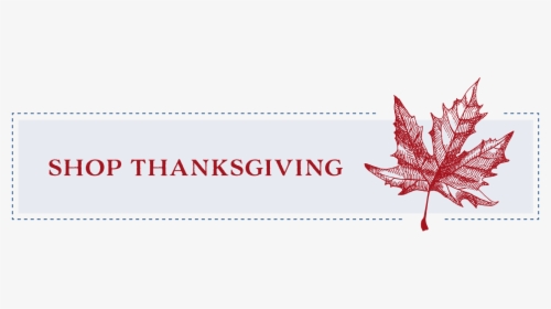 Shop Our Thanksgiving Holiday Menu - Graphics, HD Png Download, Free Download