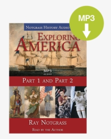 Exploring America Audio Supplement - Ray Notgrass, HD Png Download, Free Download