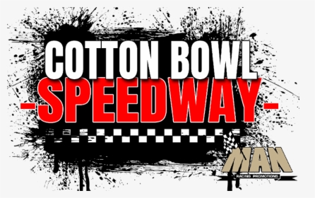Cotton Bowl Speedway - Poster, HD Png Download, Free Download