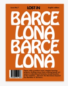 Lost In Barcelona - Poster, HD Png Download, Free Download