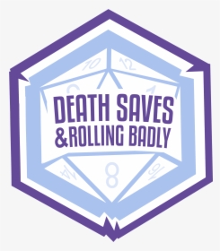Ds&rb The Coming Darkness Ep10 - Death Saves And Rolling Badly, HD Png Download, Free Download