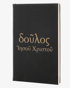 Servant Of Christ Jesus Leatherette Hardcover Journal - Book Cover, HD Png Download, Free Download