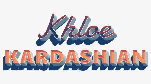 Khloe Kardashian Name Logo Png - Calligraphy, Transparent Png, Free Download