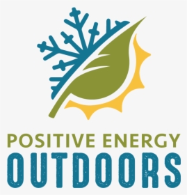 Positive Energy Outdoors, HD Png Download, Free Download