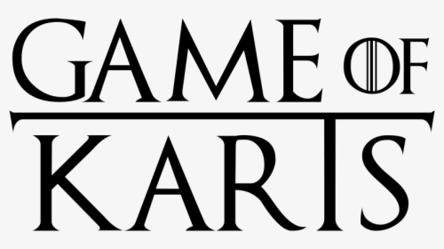 Game Of Karts Game Of Karts - Game Of Thrones, HD Png Download, Free Download
