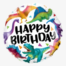 Foil Printed Happy Birthday Dinosaur Balloon - Happy Birthday Dinosaur, HD Png Download, Free Download