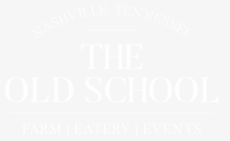 Theoldschool Logo White6 - Johns Hopkins Logo White, HD Png Download, Free Download