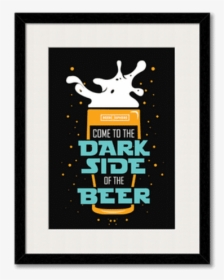 Dark Beer Rules Framed Wall Art With Border Black - Wall Frame With White Border, HD Png Download, Free Download