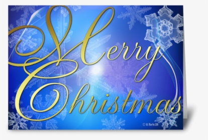 Glowing Snowflakes Christmas Card Greeting Card - Calligraphy, HD Png Download, Free Download