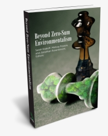 Beyond Zero-sum Environmentalism - Glass Bottle, HD Png Download, Free Download