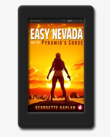 Easy Nevada And The Pyramid"s Curse By Georgette Kaplan - Easy Nevada And The Pyramid's Curse, HD Png Download, Free Download