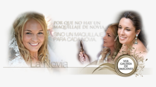 La Novia, Por Que No Hay Un Maquillaje De Novia Sino - Girl, HD Png Download, Free Download