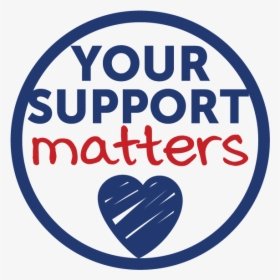 Your Support Matters Icon-01 - Circle, HD Png Download, Free Download