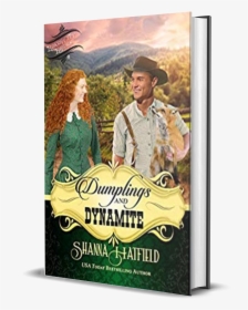 Dumplings And Dynamite By Shanna Hatfield - Book, HD Png Download, Free Download