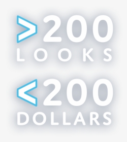 More Than 200 Looks, Less Than $200 - Graphic Design, HD Png Download, Free Download