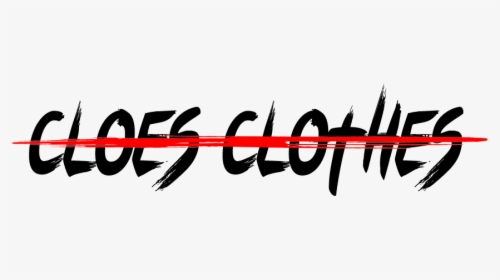 Cloes Clothes - Calligraphy, HD Png Download, Free Download
