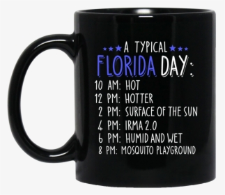 Florida Memes 11oz / 15oz Black Mugs, HD Png Download, Free Download