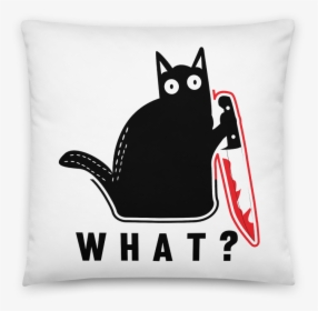 T Shirt Black Cat What Knife, HD Png Download, Free Download