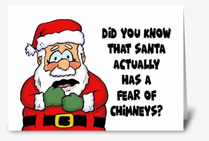 Christmas Card Santa Fear Of Chimneys Greeting Card - Santa Claus, HD Png Download, Free Download